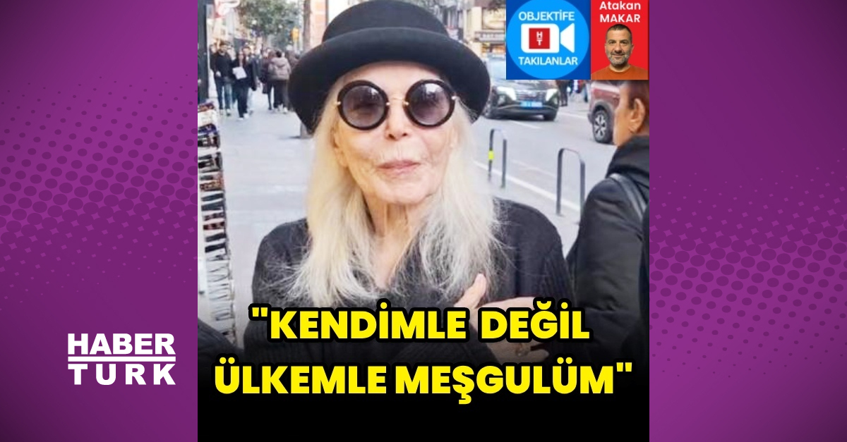 Gönül Yazar: Kendimle değil, ülkemle meşgulüm